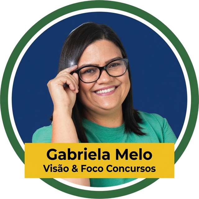 Gabriela Melo — Visão & Foco Concursos
